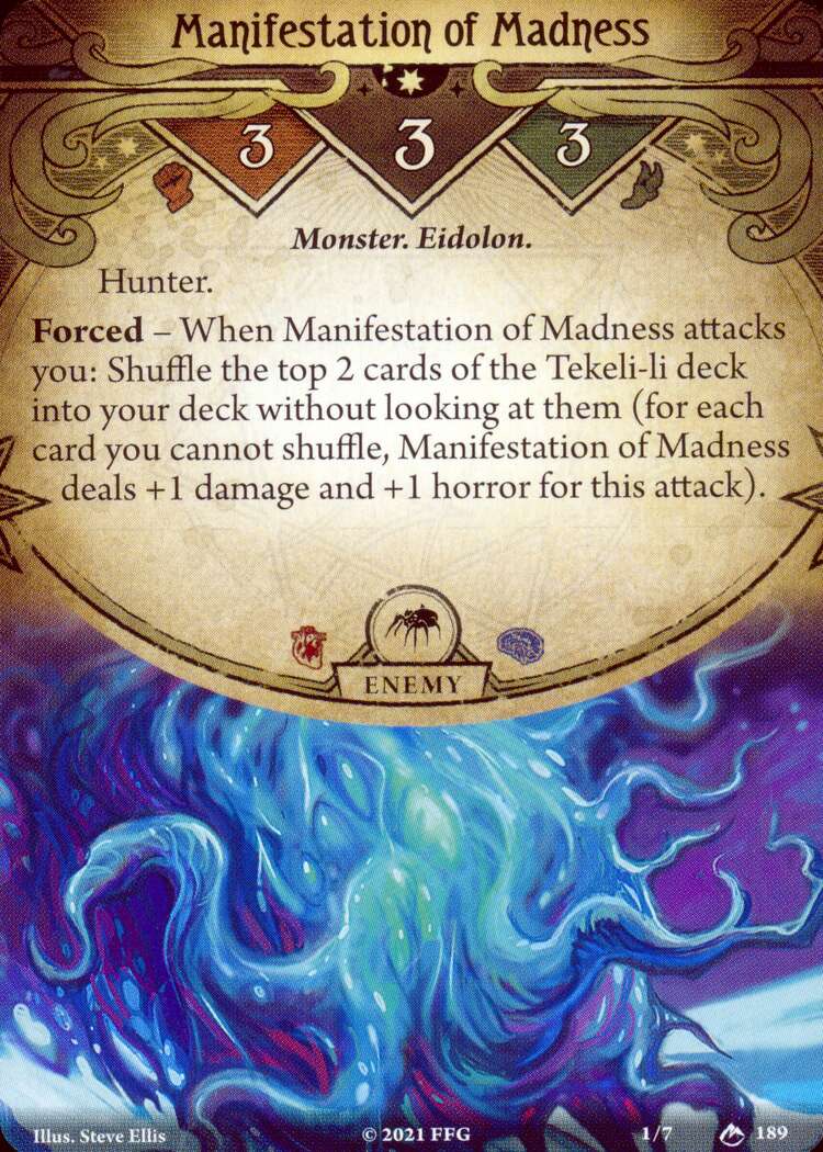 Manifestation of Madness