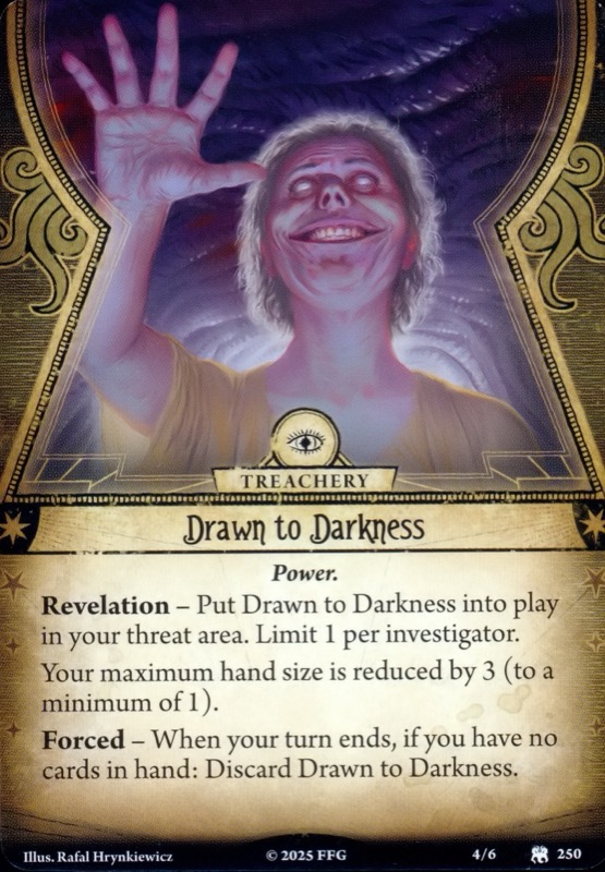 Drawn to Darkness